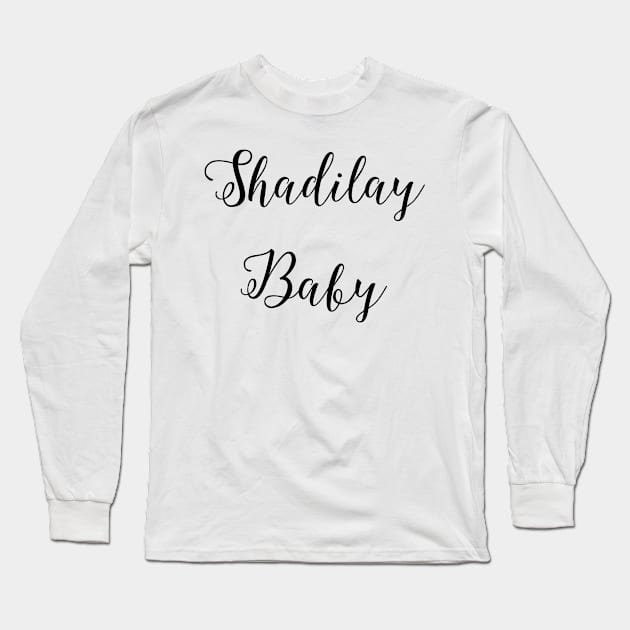 Shadilay Baby Political T Shirt Long Sleeve T-Shirt by HomeGiftShop